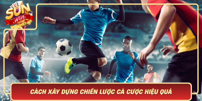 Cach Xay Dung Chien Luoc Ca Cuoc Hieu Qua Dua Tren Keo Chap Cricket